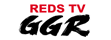 REDS TV GGR